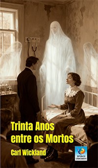 Trinta Anos entre os Mortos