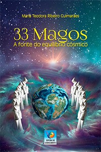33 Magos: A fonte do equilíbrio cósmico