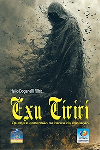 Exu Tiriri - Queda e ascensão na busca da evolução