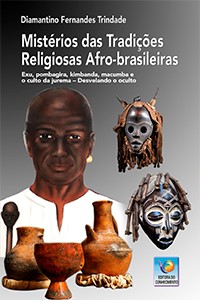 Mistérios das Tradições Religiosas Afro-brasileiras