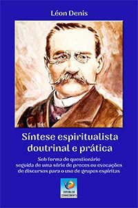 Síntese Espiritualista Doutrinal e Prática