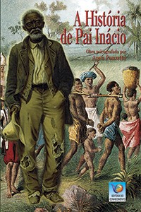 A História de Pai Inácio