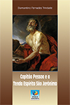Capit�o Pessoa e a Tenda Esp�rita S�o Jer�nimo