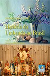 Hist�ria da Umbanda no Brasil - Vol. 5