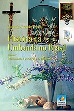 Hist�ria da Umbanda no Brasil - Vol. 7