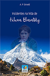 Incidentes na Vida de Helena Blavatsky