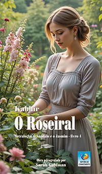 O Roseiral