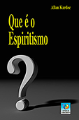 Que é o Espiritismo?