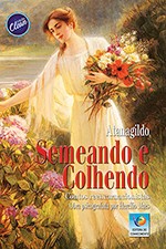 Semeando e Colhendo