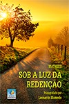 Sob a Luz da Redenção