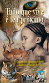 Tudo que Vive é Teu Próximo (Pocket Book)