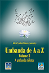 Umbanda de A a Z - a Umbanda Milenar